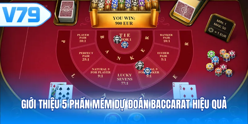 Giới thiệu 5 phần mềm dự đoán Baccarat hiệu quả